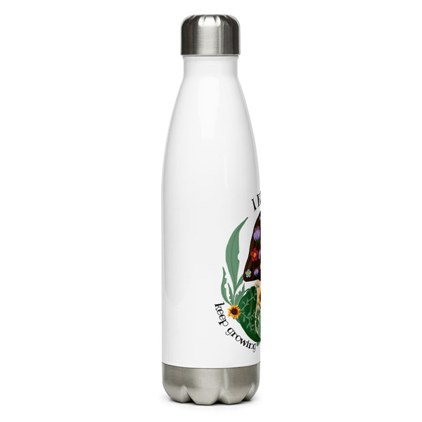 I Know I Can Keep Growing (Stainless Steel Water Bottle)