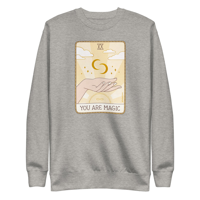 You are Magic (Premium Sweatshirt)