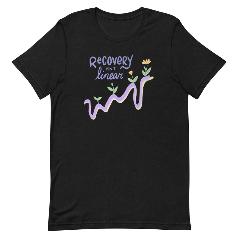 Recovery isn't Linear (T-Shirt)