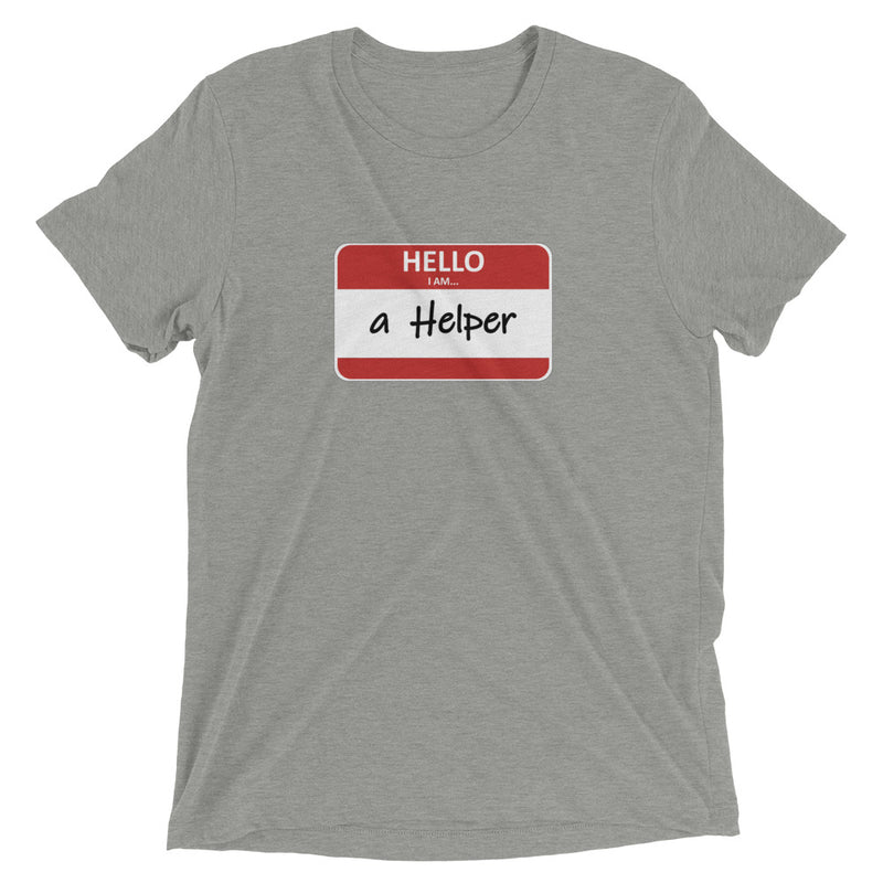 I am a Helper (Short Sleeve T-Shirt)